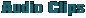 Audio Clips
